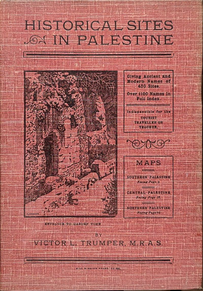 Victor L. Trumper [1877-1915], Historical Sites in Palestine