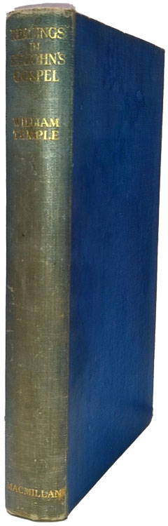 William Temple [1881-1944], Readings in St. John's Gospel.