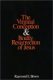 Brown: The Virginal Conception and Bodily Resurrection of Jesus