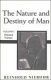 Niebuhr: Nature and Destiny of Man