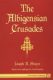 Strayer: The Albigensian Crusades