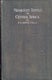  Frederick Stanley Arnot [1858-1914], Missionary Travels in Central Africa