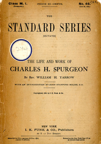 William H. Yarrow, The Life and Work of Charles H. Spurgeon