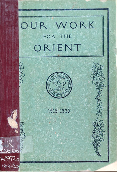 Our Work in the Orient, 1919-1920