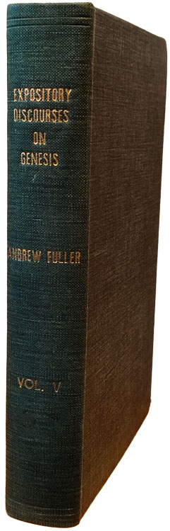 Works of Andrew Fuller, Vol. 5
