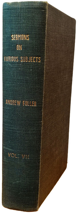 Works of Andrew Fuller, Vol. 7