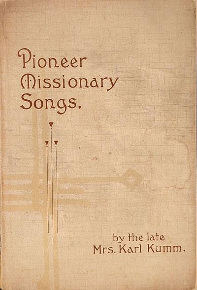 Pioneer Missionary Songs