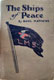 Basil Mathews [1879-1951], The Ships of Peace